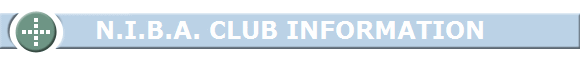 N.I.B.A. CLUB INFORMATION